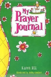 My Prayer Journal Pink Green for Girls by Karen Hill 2000, Hardcover 