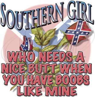 Dixie Tshirt Southern Girl Who Needs A Nice Butt Rebel Rose Redneck 