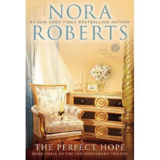 The Perfect Hope  Book Three of the Inn BoonsBoro Trilogy by Nora 