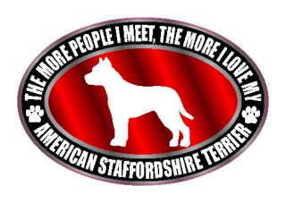 MORE I LOVE MY AMERICAN STAFFORDSHIRE TERRIER STICKER