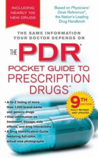 PDR Pocket Guide to Prescription Drugs, 9th Edition by Thompson PDR 