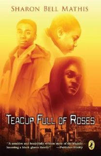 Teacup Full of Roses by Sharon Bell Mathis 1987, Paperback
