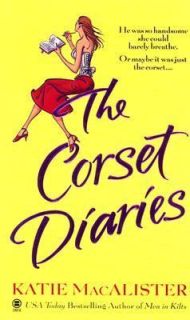 The Corset Diaries by Katie MacAlister 2004, Paperback