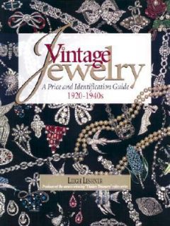 Vintage Jewelry A Price and Identification Guide, 1920 1940s by Leigh 