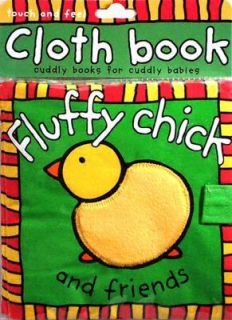 Fluffy Chick and Friends by Roger Priddy 2005, Bath Book