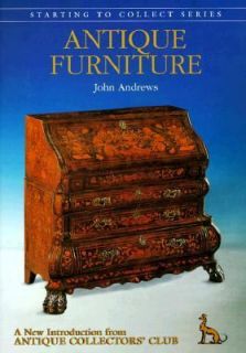 Antique Furniture by John Andrews 1996, Hardcover