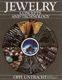 Jewelry Concepts and Technology by Oppi Untracht 1982, Hardcover 