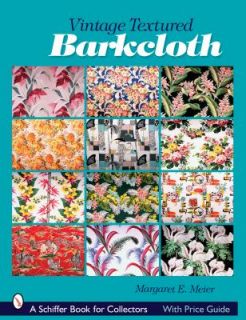 Vintage Textured Barkcloth by Margaret Meier 2007, Paperback