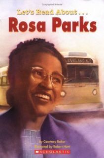 Lets Read About   Rosa Parks by Courtney Baker (2004, Paperback 