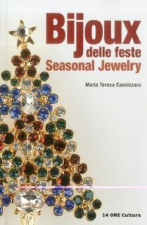 Bijoux Seasonal Jewelry by M. Teresa Cannizzaro and Maria Teresa 