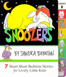 Snoozers 7 Short Short Bedtime Stories for Lively Little Kids by 