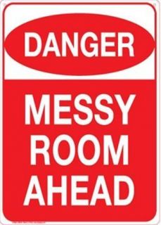 adult Only or kid Prank Tin Sign Danger Messy Room ahead NEW