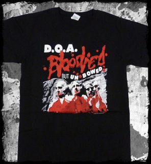 DOA Bloodied But Unbowed t shirt   Official   FAST SHIP