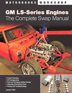 Chevy GM LS Series Engine   Complete LS1 Conversion / Swap Manual LS1 
