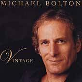Vintage by Michael Bolton CD, Sep 2003, ADA
