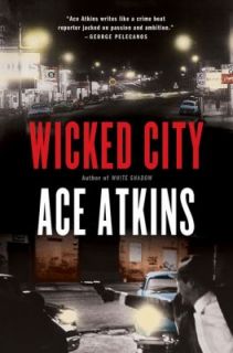 Wicked City by Ace Atkins 2008, CD, Unabridged