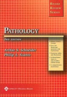 BRS Pathology by Arthur S. Schneider and Philip A. Szanto 2005 