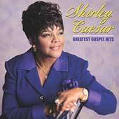 Greatest Gospel Hits by Shirley Caesar CD, Aug 2003, Word Distribution 
