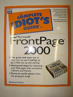 Complete Idiots Guide to Microsoft FrontPage 2000 by Elisabeth A 