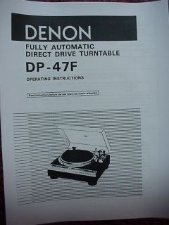 DENON DP 47F TURNTABLE OPERATING INSTRUCTION MANUAL 10 Pages