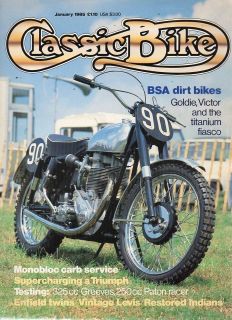 Classic Bike Magazine Jan 1985 BSA Dirt Bikes,325cc Greeves,250cc 