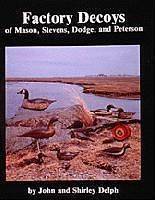 factory decoys of mason stevens dodge and peterson location united 