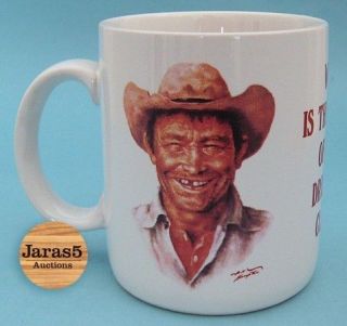 Bill Hampton Cowboy Mug   Work Is The Curse Of The Drinking Class