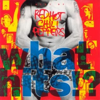   CD~ RED HOT CHILI PEPPERS ~What Hits? ~FUNK/ALTERNAT​IVE ROCK ~VGd