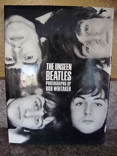The Unseen Beatles Photographs by Bob Whitaker (1991, Hardcover) Dust 