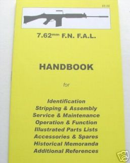 62mm or .308 FN FAL Type Rifle Collector Handbook