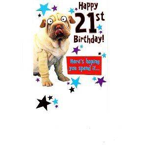 Happy 21st Birthday Humorous Greeting Card Humor Funny Joke