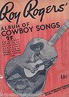   ROGERS ALBUM OF COWBOY SONGS VINTAGE 1940s COUNTRY SHEET MUSIC BOOK