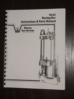 Winona Van Norman 944 S Boring Bar Instr & Parts Manual