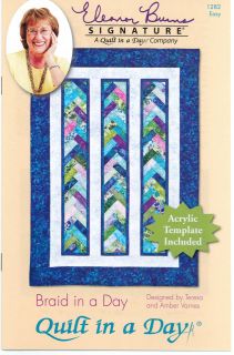 Braid in a Day Quilt Pattern #1284 by Quilt in a Day, Acrylic Template 