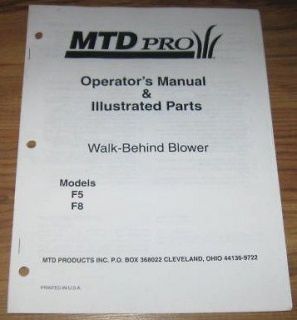 MTD F5 F8 Walk Behind Blower Operators & Parts Manual