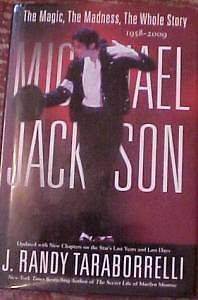2009 BOOK THE MAGIC, THE MADNESS, THE WHOLE STORY, MICHAEL JACKSON 