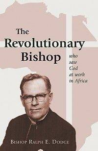 The Revolutionary Bishop Who Saw God at Work in Africa