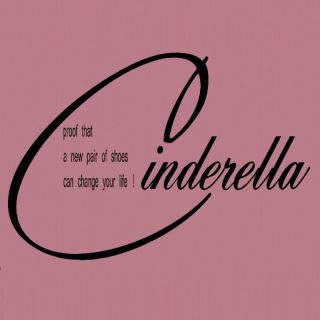 CINDERELLA SHOESVinyl wall quote transfer graphic vinyl large 