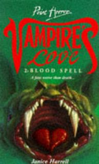 Blood Spell (Point Horror Vampires Love), Janice Harrell, Good Book