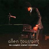 The Complete Warner Recordings by Allen Toussaint CD, Jan 2003, 2 