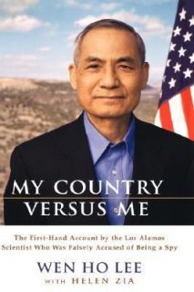   Versus Me The First Hand Account By the Los Alamos Scientist Who Wa