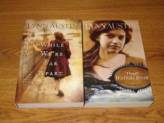 Books Though Waters Roar and While Were Far Apart By Lynn Austin