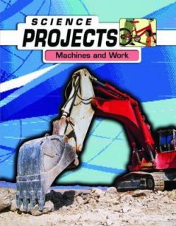 Patty Whitehouse Science Projects Machines at Work Book