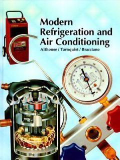 Modern Refrigeration and Air Conditioning by C. H. Turnquist, A. F 