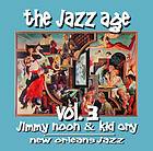   Noone Kid Ory Louis Armstrong Jazz Age Vol 3 New Orleans Jazz NEW CD