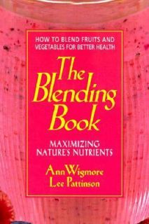   Nutrients by Lee Pattinson and Ann Wigmore 1997, Paperback