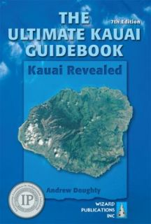   Kauai Revealed by Andrew Doughty 2008, Paperback, Revised