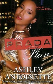 The Prada Plan by Ashley Antoinette 2010, Paperback