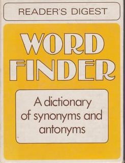   Digest Word Finder   A Dictionary of Synonyms and Antonyms by AUTHOR