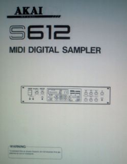 AKAI S612 MIDI DIGITAL SAMPLER OPERATORS MANUAL BOOK BOUND IN ENGLISH